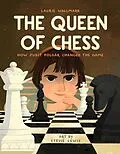 E-Book (epub) The Queen of Chess von Laurie Wallmark