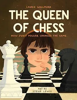E-Book (epub) The Queen of Chess von Laurie Wallmark