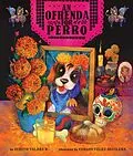 E-Book (epub) An Ofrenda for Perro von Judith Valdés B.