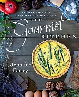 E-Book (epub) The Gourmet Kitchen von Jennifer Farley