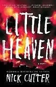 Kartonierter Einband Little Heaven von Cutter Nick