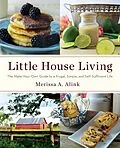 E-Book (epub) Little House Living von Merissa A. Alink
