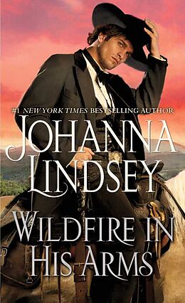 Kartonierter Einband Wildfire in His Arms von Johanna Lindsey