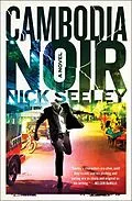 E-Book (epub) Cambodia Noir von Nick Seeley