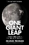 Couverture cartonnée One Giant Leap de Charles Fishman