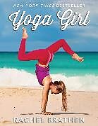 Taschenbuch Yoga Girl von Rachel Brathen