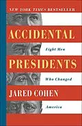 E-Book (epub) Accidental Presidents von Jared Cohen