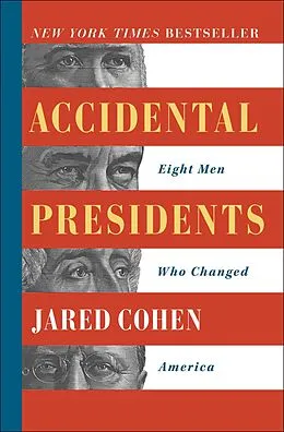 E-Book (epub) Accidental Presidents von Jared Cohen