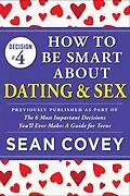 E-Book (epub) Decision #4: How to Be Smart About Dating & Sex von Sean Covey