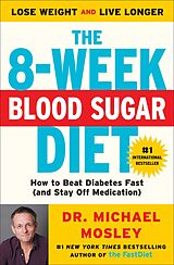 eBook (epub) The 8-Week Blood Sugar Diet de Michael Mosley