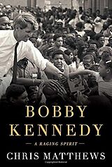 Livre Relié Bobby Kennedy de Chris Matthews