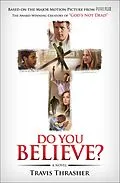 E-Book (epub) Do You Believe? von Travis Thrasher