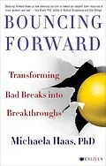 E-Book (epub) Bouncing Forward von Michaela Haas