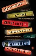 E-Book (epub) Midnight at the Bright Ideas Bookstore von Matthew Sullivan