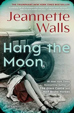 E-Book (epub) Hang the Moon von Jeannette Walls