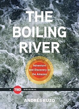 E-Book (epub) The Boiling River von Andrés Ruzo