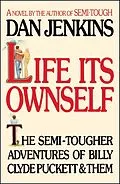 E-Book (epub) LIFE ITS OWN SELF von Dan Jenkins