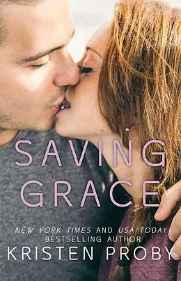 E-Book (epub) Saving Grace von Kristen Proby