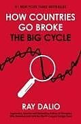 Fester Einband How Countries Go Broke von Ray Dalio
