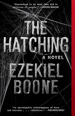 eBook (epub) The Hatching de Ezekiel Boone