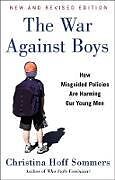 Couverture cartonnée The War Against Boys de Christina Hoff Sommers