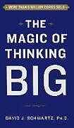 Couverture cartonnée Magic of Thinking Big de David Schwartz