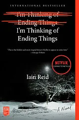 Kartonierter Einband I'm Thinking of Ending Things von Iain Reid