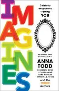 E-Book (epub) IMAGINES von Anna Todd, Bella Higgin, Blair Holden