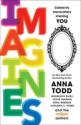 E-Book (epub) IMAGINES von Anna Todd, Bella Higgin, Blair Holden