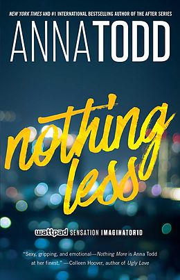 E-Book (epub) Nothing Less von Anna Todd