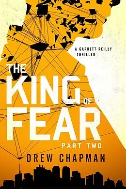 E-Book (epub) The King of Fear: Part Two von Drew Chapman
