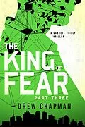 E-Book (epub) The King of Fear: Part Three von Drew Chapman