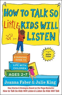 E-Book (epub) How to Talk so Little Kids Will Listen von Joanna Faber, Julie King