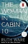 Kartonierter Einband The Woman in Cabin 10 von Ware Ruth
