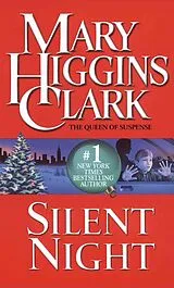Kartonierter Einband Silent Night von Mary Higgins Clark