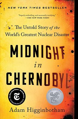 Broché Midnight in Chernobyl de Adam Higginbotham