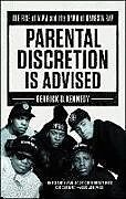 Couverture cartonnée Parental Discretion Is Advised de Gerrick D Kennedy