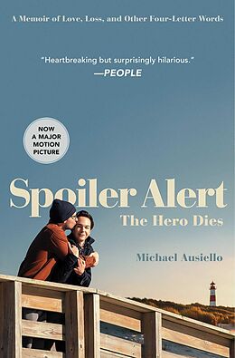 eBook (epub) Spoiler Alert: The Hero Dies de Michael Ausiello