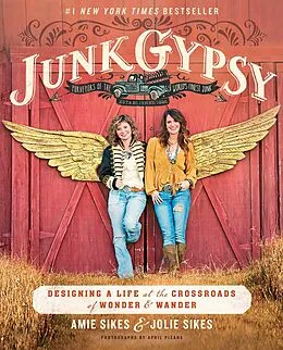 E-Book (epub) Junk Gypsy von Jolie Sikes, Amie Sikes