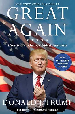 Poche format B Great Again: How to Fix Our Crippled America de Donald J Trump