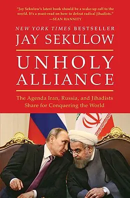 E-Book (epub) Unholy Alliance von Jay Sekulow