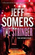 E-Book (epub) The Stringer von Jeff Somers