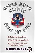 E-Book (epub) Girls Auto Clinic Glove Box Guide von Patrice Banks