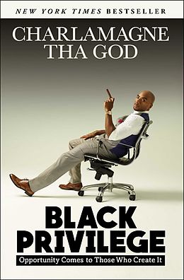 eBook (epub) Black Privilege de Charlamagne Tha God