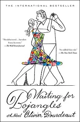 E-Book (epub) Waiting for Bojangles von Olivier Bourdeaut