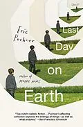 E-Book (epub) Last Day on Earth von Eric Puchner