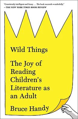 E-Book (epub) Wild Things von Bruce Handy
