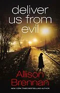 E-Book (epub) Deliver Us From Evil von Allison Brennan