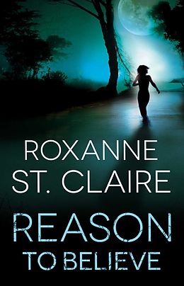 eBook (epub) Reason to Believe de Roxanne St. Claire