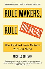 Livre Relié Rules Makers, Rule Breakers de Michele Gelfand